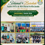 SANTRI MTs & MA DARUL ARIFIN JAMBI TOREHKAN PRESTASI GEMILANG PADA AJANG AKSIOMA TINGKAT KABUPATEN MUARO JAMBI TAHUN 2026